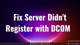 Fix Server Didnt Register with DCOM within required timeout in Windows 11 2024 [upl. by Aisayn75]