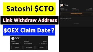 Satoshi CTO Link Withdraw Address  OEX Claim Date  Technical Sabbir [upl. by Eceirehs]