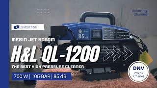 JET STEAM HIGH PRESSURE CLEANER HampL QL1200  BONGKAR SPECIAL 4 [upl. by Svirad]