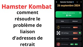 Hamster Kombat comment résoudre le problème de liaison d’adresse de retrait [upl. by Flossie475]