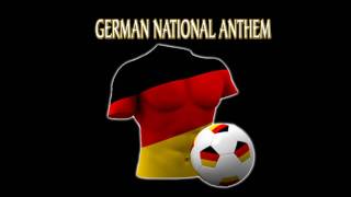 German National Anthem Germany World Cup 2010 South Africa Soccer Football Deutschland [upl. by Van]