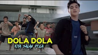 DOLA DOLA KITA SALAH DOLA Lirik Kita salah dola [upl. by Lennor]