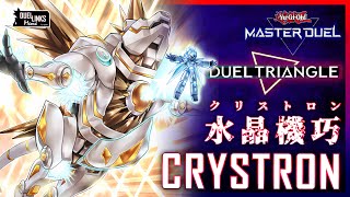 Crystron Best Deck  Duel Triangle  Synchro YuGiOh Master Duel [upl. by Kenneth]