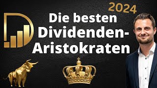 Die besten DividendenAristokraten  2024 [upl. by Pyotr498]