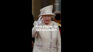 Elisabeth II est morte  son règne en 60 secondes [upl. by Nauqes]