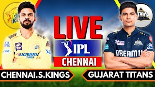 IPL 2024 Live CSK vs GT Live Match  IPL Live Score amp Commentary  Chennai vs Gujarat Live Match [upl. by Nahn]