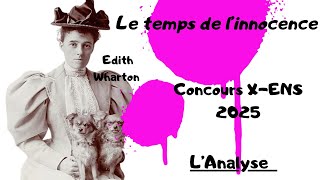 Edith WHARTON  LE TEMPS DE LINNOCENCE  PROGRAMME PREPA SCIENTIFIQUE 2025 [upl. by Atilamrac]