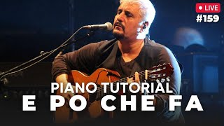 Come suonare E po che fà Pino Daniele al pianoforte [upl. by Flss]