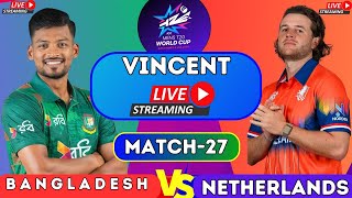 LIVE BANGLADESH vs NETHERLANDS T20 WORLDCUP  LIVE ICC T20 WORLDCUP 2024  LIVE ban vs ned [upl. by Misha]