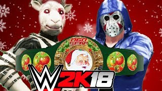 H2O Delirious vs Timmy Terror  N60 Christmas Championship  WWE 2K18 [upl. by Stephen90]