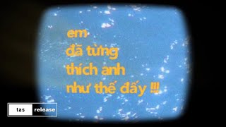 Madelynn x Duckie  Em đã từng thích anh như thế đấy Prod Oui Lele tas release [upl. by Mcculloch]