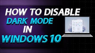 How To Disable Dark Mode In Windows 10 On Lenovo Laptop In 2024  How To Easily [upl. by Divine]