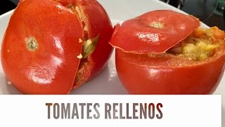 Tomates rellenos [upl. by Ainitsirk]