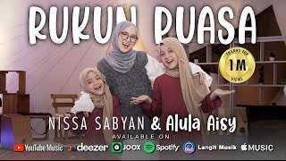 RUKUN PUASA  NISSA SABYAN ALULA AISY Official Music Video [upl. by Rento]