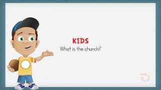 What Is the Church An Explanation for Kids [upl. by Rebmit944]