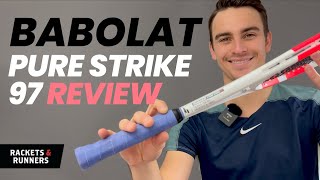 Is this THE BEST control racket right now Babolat Pure Strike 97 Racket Review  Rackets amp Runners [upl. by Dawn]