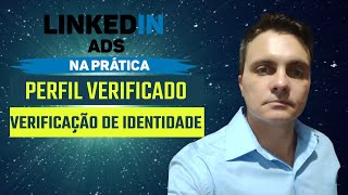 Linkedin Como fazer a verificação de Identidade no Perfil [upl. by Haines180]