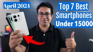 Top 7 Best 5G Phones Under 15000 in April 2024 I Best Smartphone Under 15000 [upl. by Gehman74]