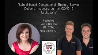 School Based OT Service Delivery Impacted by COVID19 Lockdowns with Jamie Spencer quotMiss Jaime OTquot [upl. by Mcconaghy151]