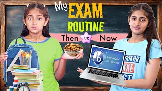 Honest EXAM Routine that I Follow  Then Vs Today  CBSE vs IB  MyMissAnand [upl. by Seavir]