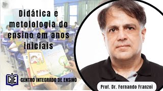 Didática e metodologia do ensino em anos iniciais  Aula 02 [upl. by Bouton]