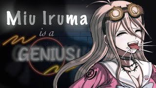 Miu Iruma Is A Genius [upl. by Atem]