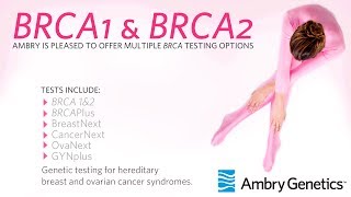 BRCA1 amp BRCA2 Genetic Testing Panel Overview  Ambry Genetics [upl. by Styles]