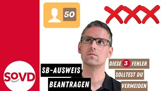 Schwerbehindertenausweis beantragen  diese drei Fehler solltest Du vermeiden [upl. by Arakal]