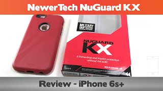 NuGuard KX Review  iPhone 6siPhone 7 Cases [upl. by Eissalc]