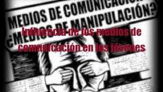 Influencia de los medios de comunicacion en los jovenes [upl. by Merrel]