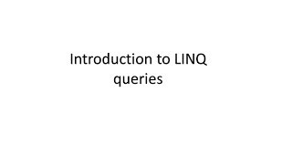 C LINQ Tutorial 1  Introduction to LINQ [upl. by Cogn813]