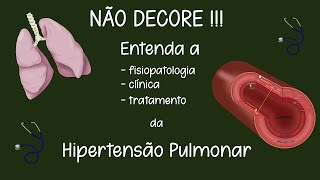 Pneumologia  Hipertensão Pulmonar definição causas clínica imagem tratamento [upl. by Velick863]