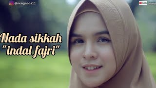 SHOLAWAT MERDU PENYEJUK HATI  INDAL FAJRI BY NADA SIKKAH [upl. by Hannavahs]