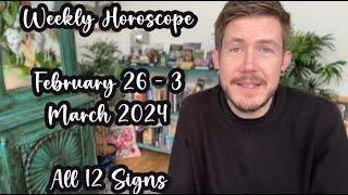 All 12 Signs February 26  3 March 2024 Your Weekly Horoscope with Gregory Scott [upl. by Oderfliw]