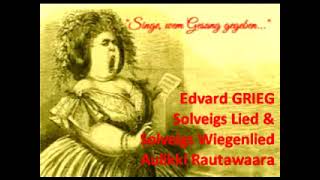 Evdvard Grieg Two Songs from quotPeer Gyntquot [upl. by Jessamyn614]