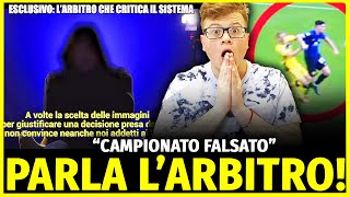 CLAMOROSO ALLE IENE PARLA LARBITRO quotCAMPIONATO FALSATO IL VARquot [upl. by Lin]