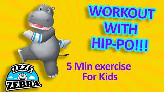 Kids exercise 5 minutes easy workout for Kids with HippoZeze Zebra animation for kids [upl. by Sheaff623]