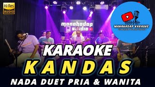 KANDAS Duet KARAOKE NADA PRIA  WANITA [upl. by Velvet]