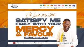 ENCOUNTERING THE MERCY OF GOD OVER YOUR FINANCES  PROPHETIC PRAYER HOUR WITH REV SAM OYE  DAY 636 [upl. by Dylana]