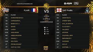 FC24 Clubs  Champions eLeague  Flair VS SAF Prolific [upl. by Niatsirt467]