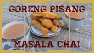 Goreng Pisang  Banana Fritters amp Masala Chai  Tea  Malaysian snack [upl. by Nena]