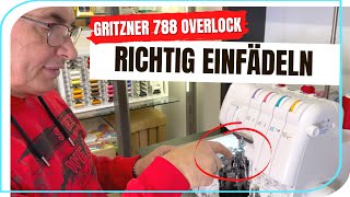 GRITZNER 788 Overlock EINFÄDELN HD 1080p [upl. by Drogin]