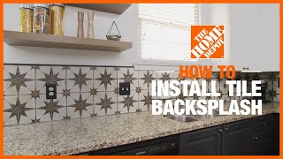 How to Install a Tile Backsplash  The Home Depot [upl. by Witha]