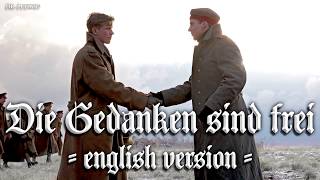 Die Gedanken sind frei German folk songEnglish version [upl. by Neillij]