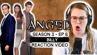 ANGEL  SEASON 3 EP 6 BILLY 2001 TV SHOW REACTION VIDEO AND REVIEW FIRST TIME WATCHING [upl. by Tamiko]