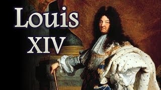 Louis XIV Sun King of France [upl. by Nosoj]