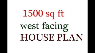 1500 sq ft WEST FACING HOUSE PLAN [upl. by Aivatan924]