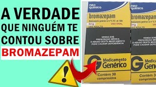 BROMAZEPAM lexotan  NÃO TOME ANTES DE VER ESSE VÍDEO [upl. by Gersham]