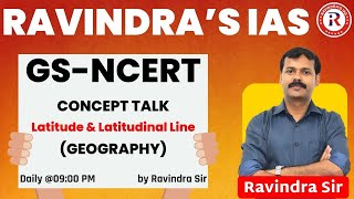 Concept  अक्षांश और अक्षांश रेखाएँLatitude amp Latitudinal Line  NCERT for UPSC  concepttalk [upl. by Nylcoj65]