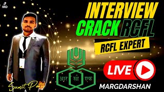 Interview with RCFL Experts I MT in RCFL I Interview Planning Strategy amp Guidance to Crack RCFL [upl. by Yendirb429]